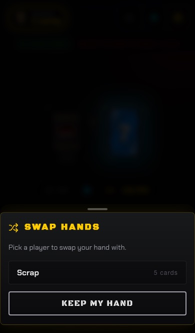 The SWAP HANDS window listing an opponent with their card count and a KEEP MY HAND button